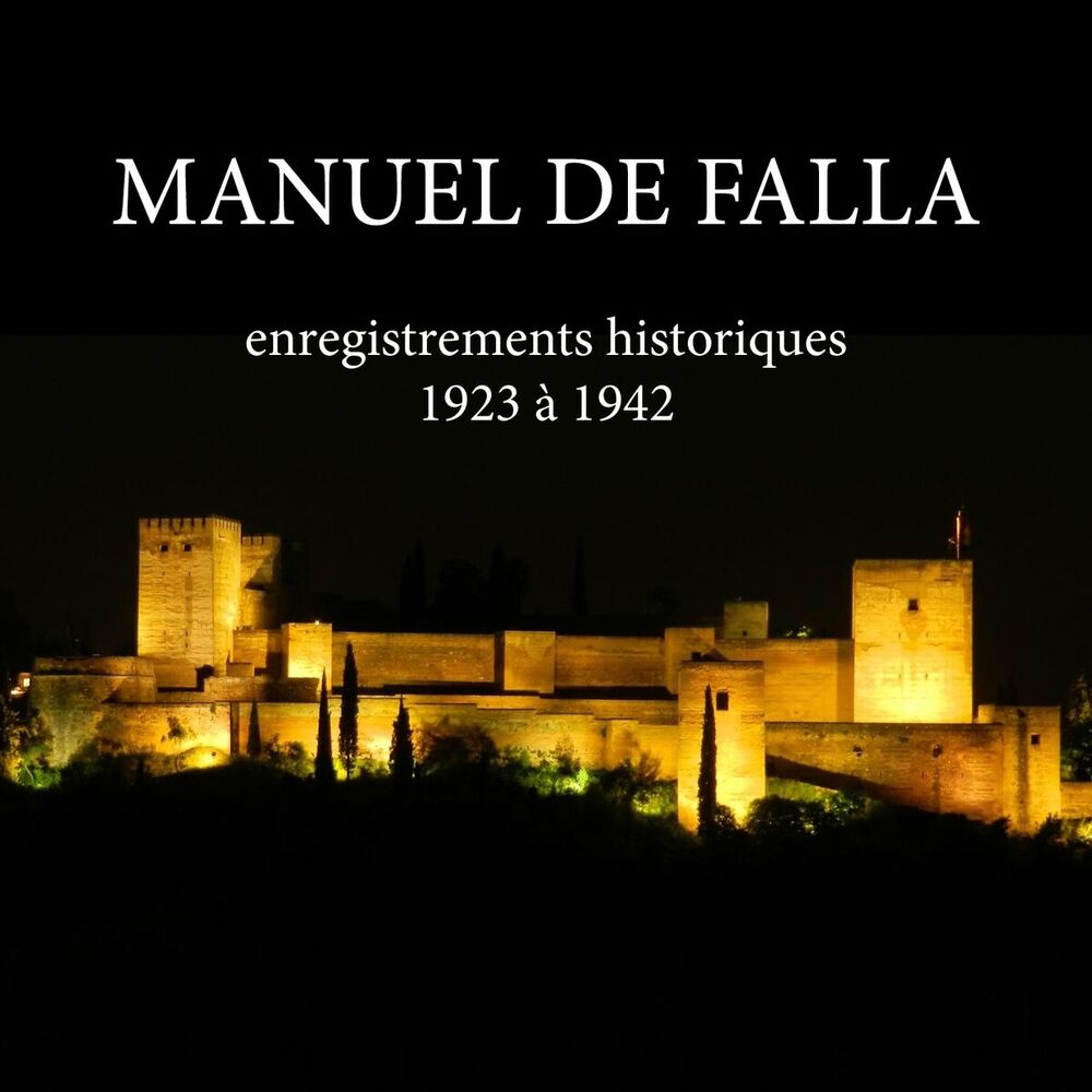 Picture of Manuel de Falla (Enregistrements historiques)