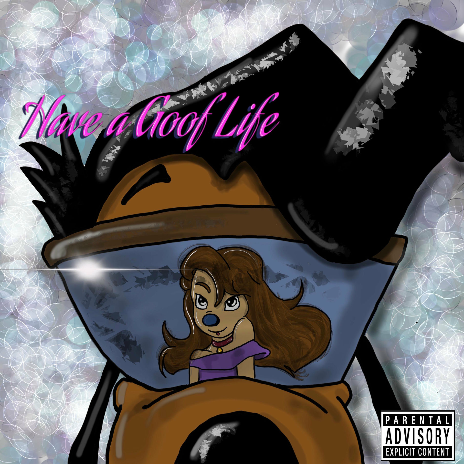 Album cover of Have a Goof Life