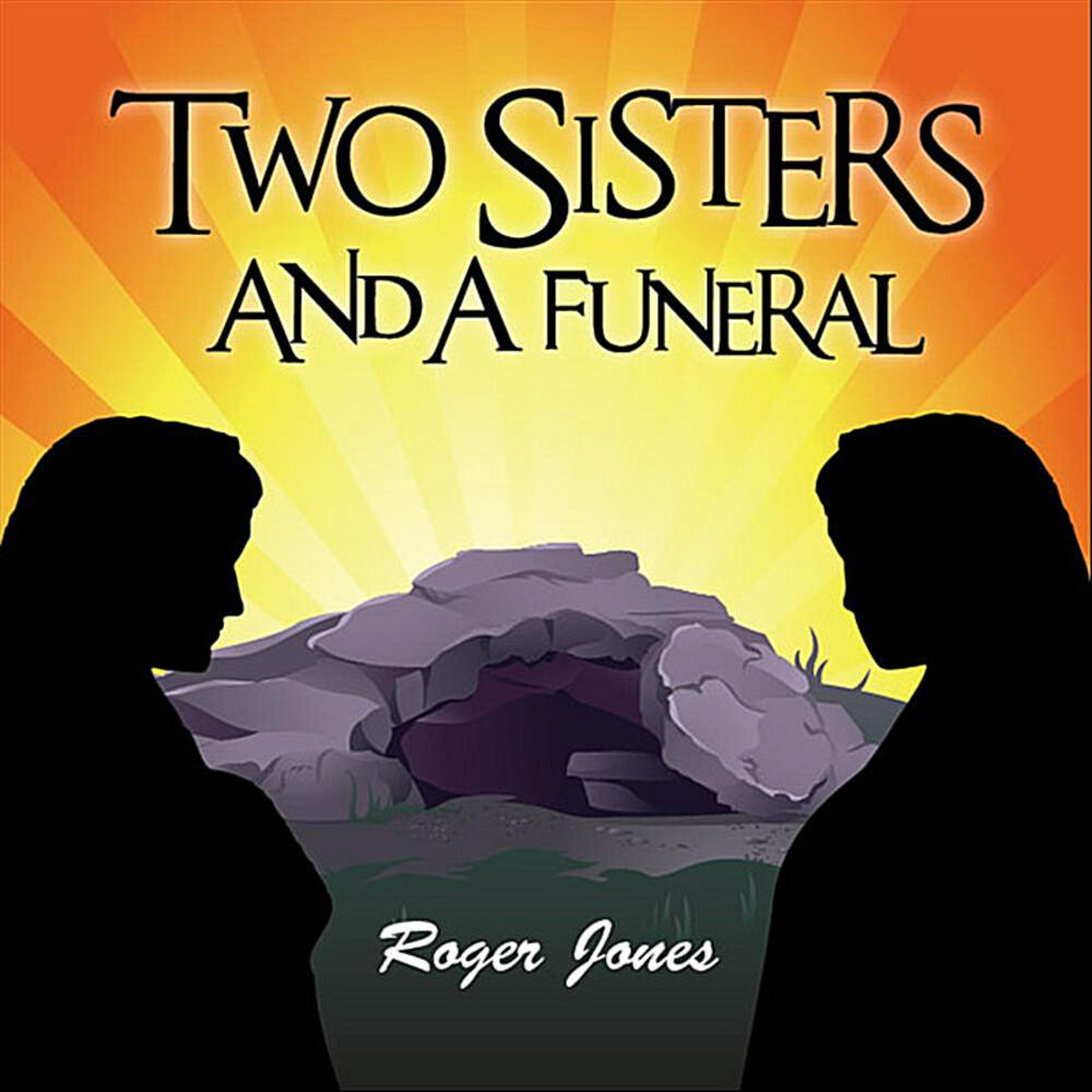 Picture of Two Sisters and a Funeral