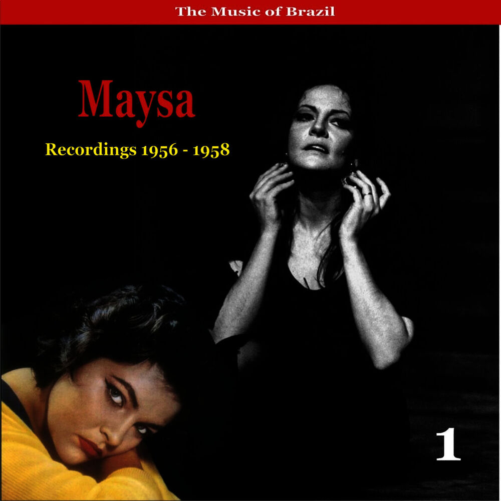 Picture of The Music of Brazil / Maysa , Vol. 1 / Recordings 1956 - 1958
