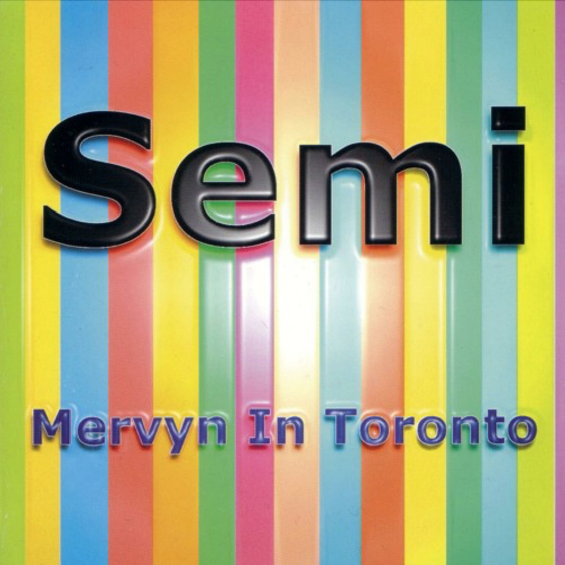 Album cover of Mervyn In Toronto