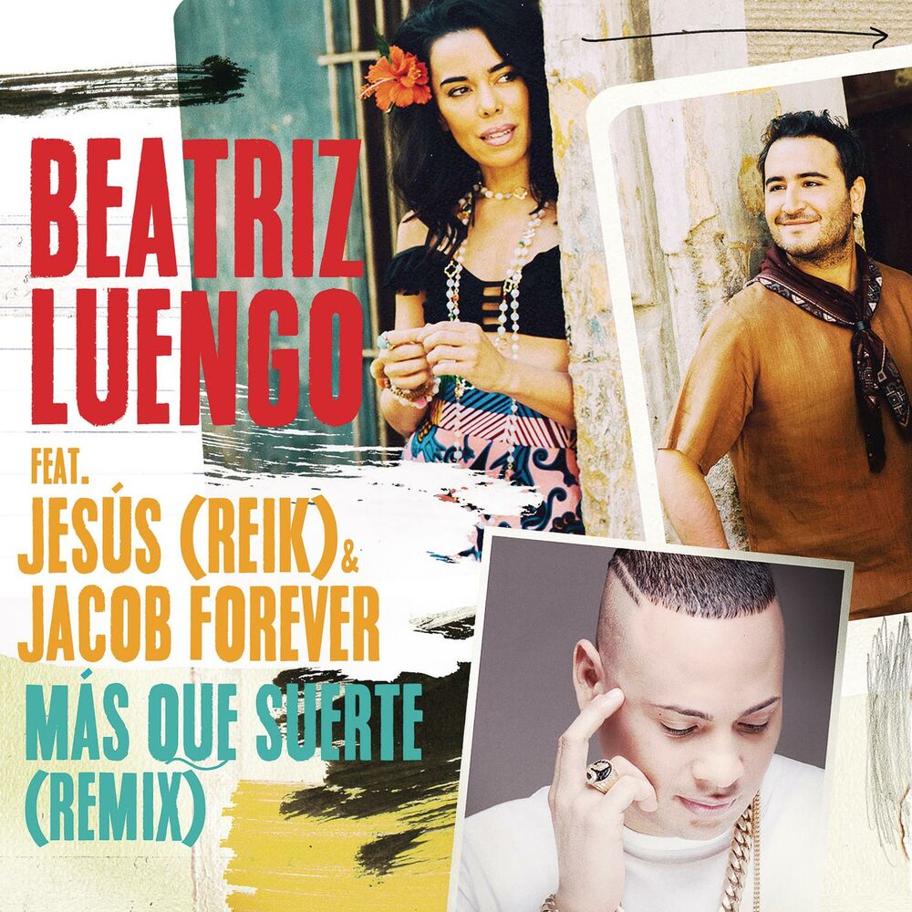 Picture of Más Que Suerte (feat. Jesús Navarro & Jacob Forever) (Remix)