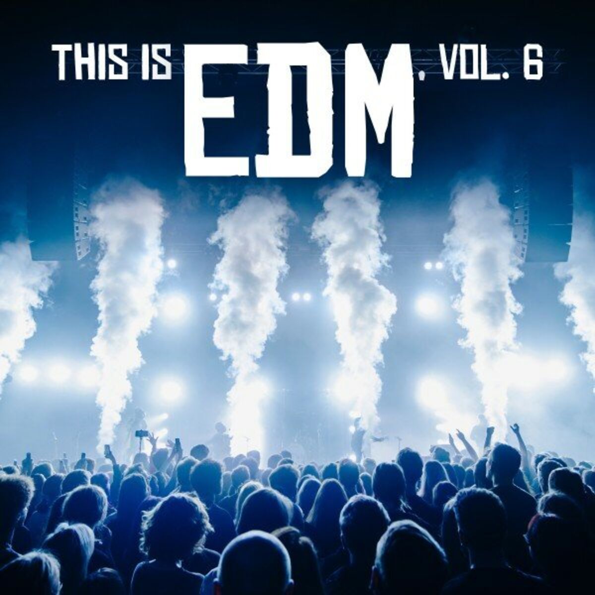 Album cover of This Is EDM, Vol. 6
