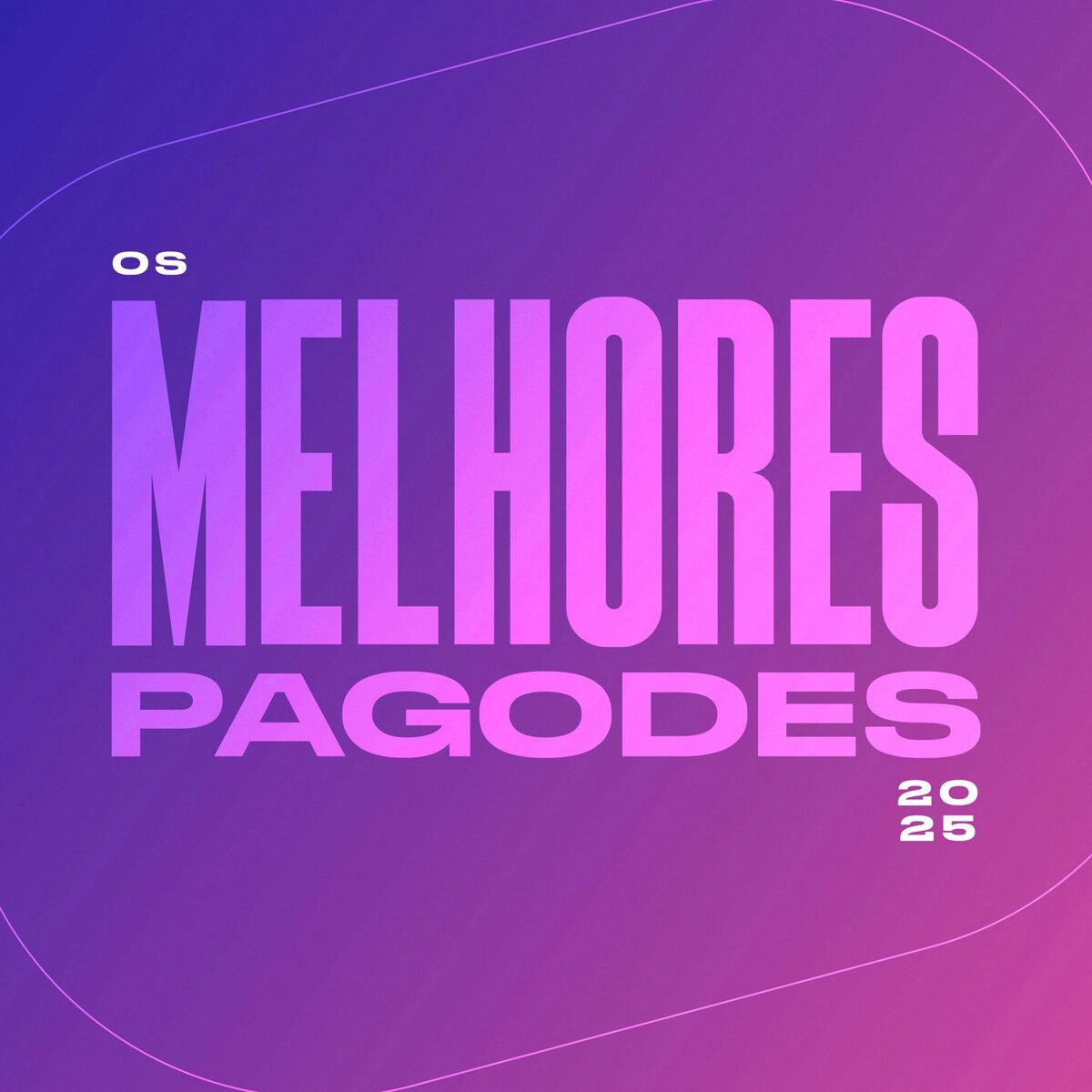 Album cover of Os Melhores Pagodes 2025