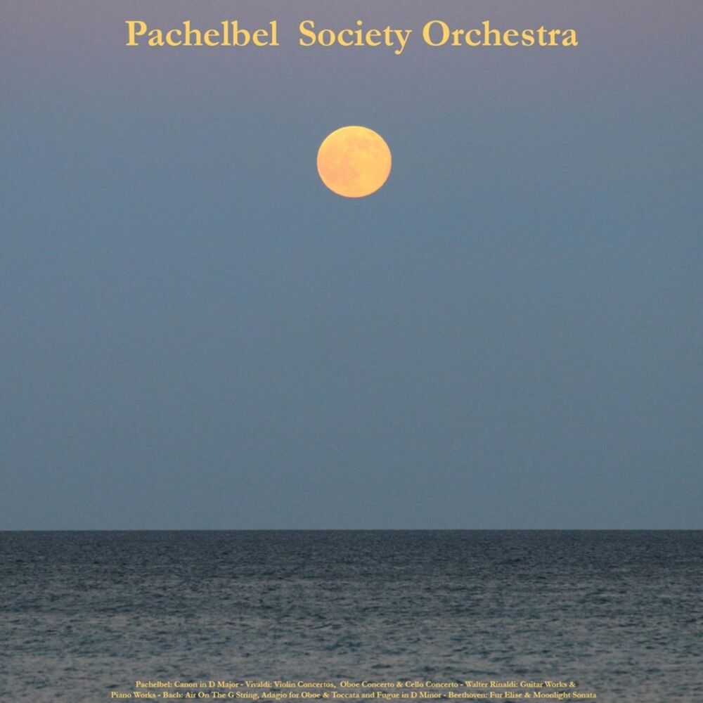 Picture of Pachelbel: Canon in D Major - Vivaldi: Violin Concertos, Oboe Concerto & Cello Concerto - Walter Rinaldi: Guitar Works & Piano Wor