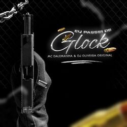 Cover of Eu passei de Glock