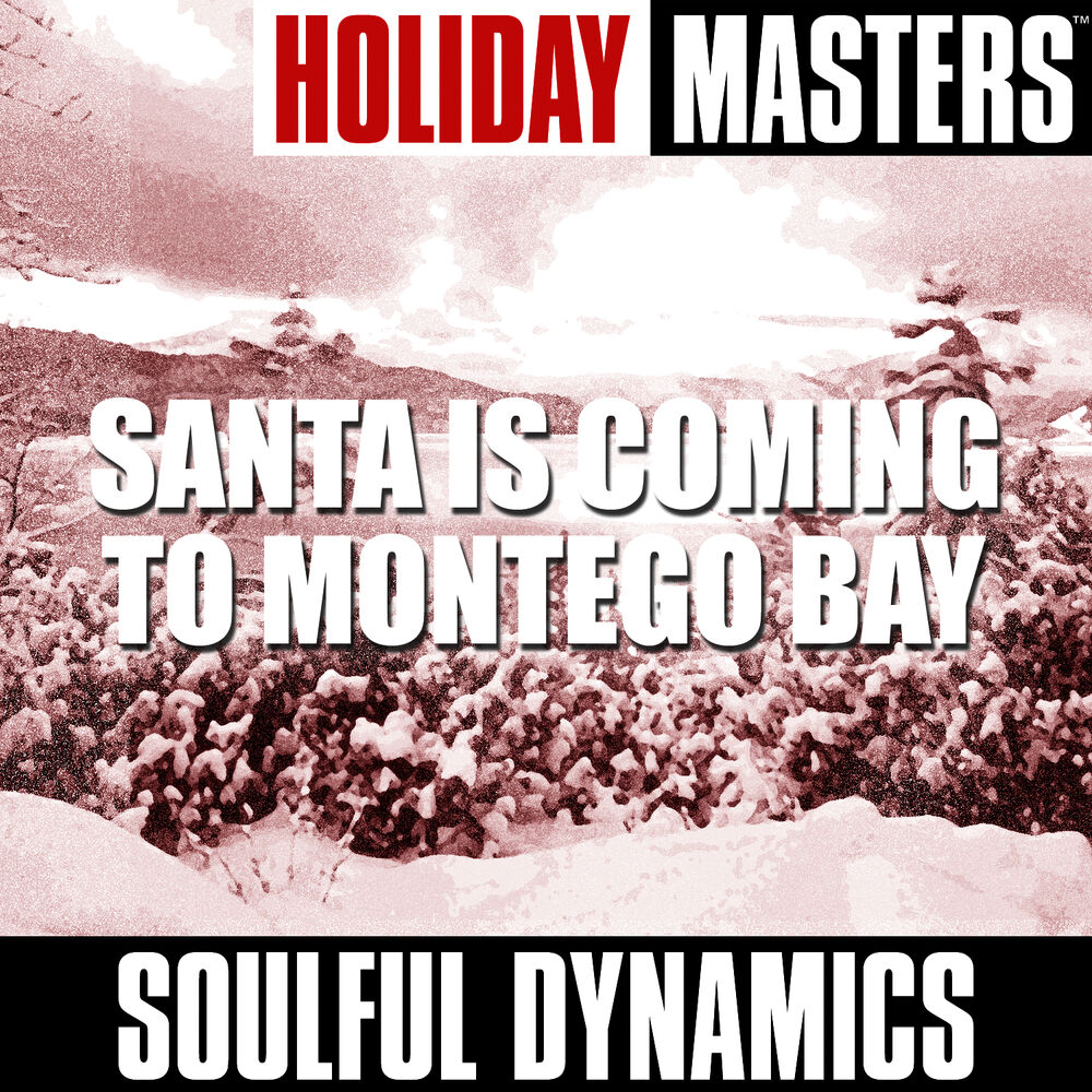 Picture of Holiday Masters: Santa Is Coming To Montego Bay