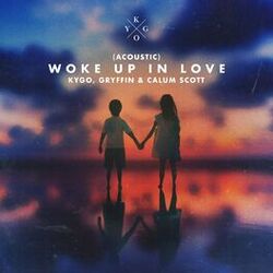 Cover of Woke Up in Love (Acoustic)