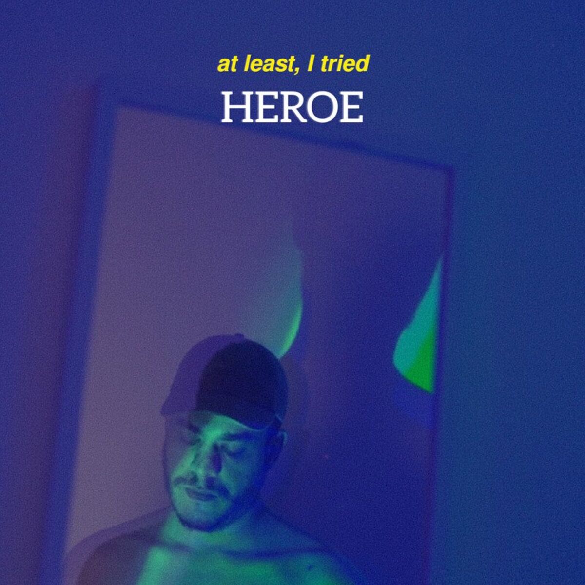 Album cover of at least, I tried