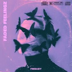 Cover of FADED FEELINGZ