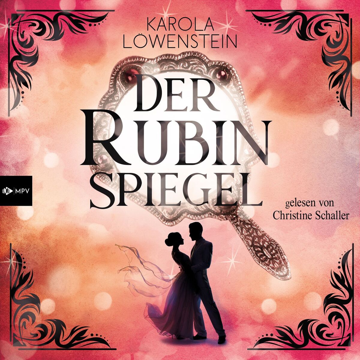 Album cover of Der Rubinspiegel - Die Nebelstein-Chroniken, Band 3 (ungekürzt)