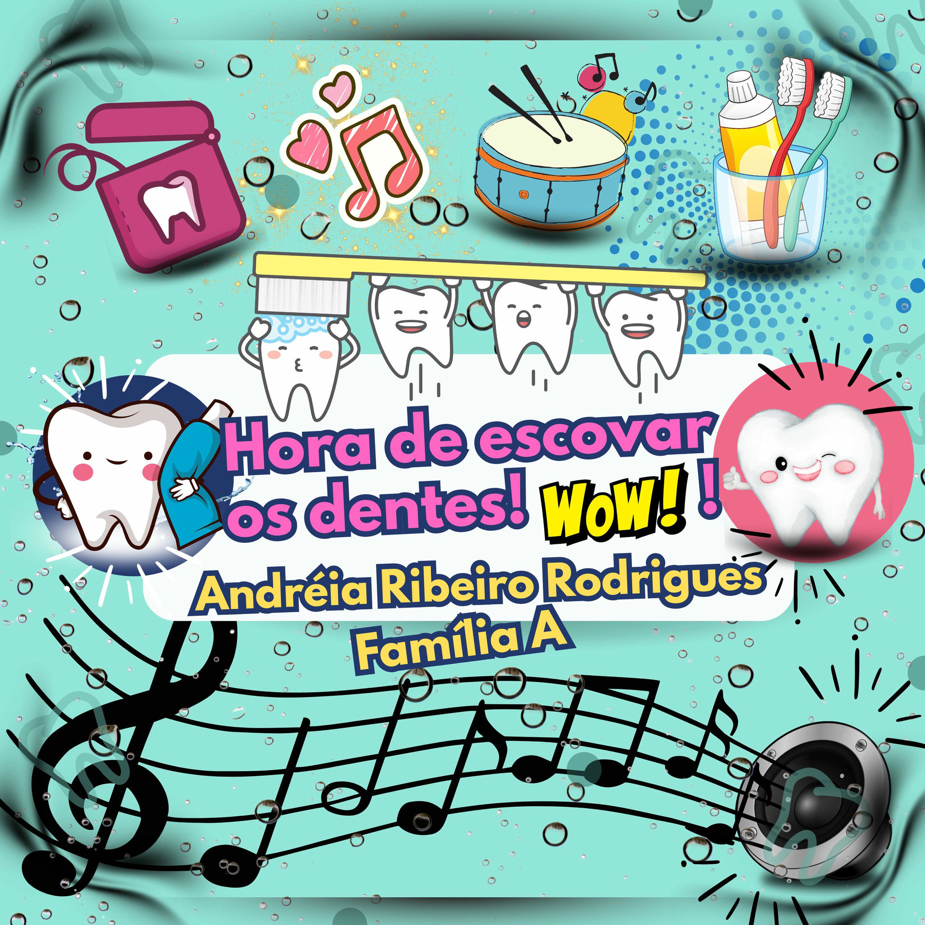 Album cover of Hora de Escovar os Dentes! Wow!