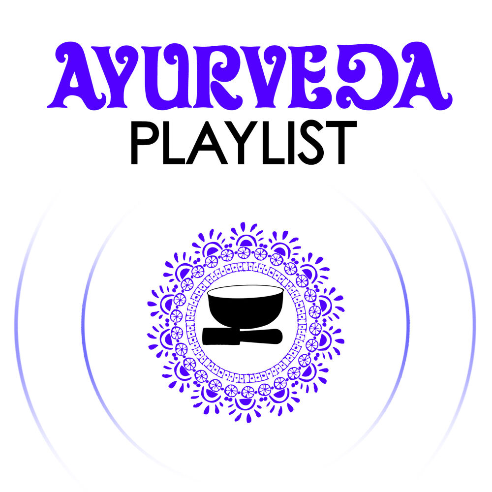 Picture of Ayurveda Playlist
