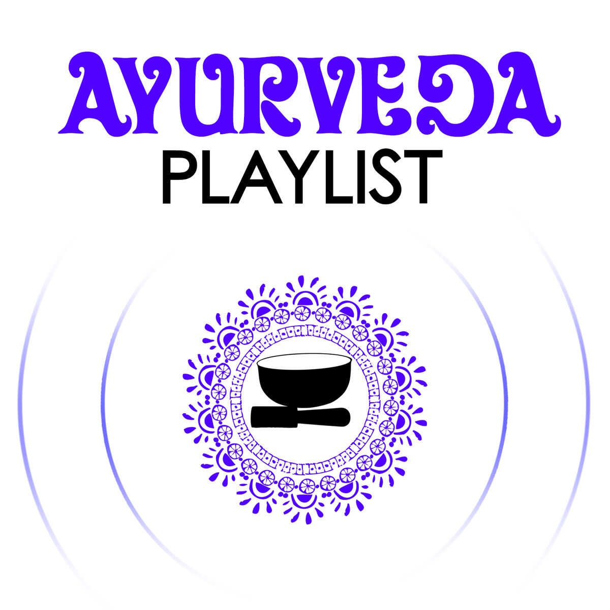 Album cover of Ayurveda Playlist