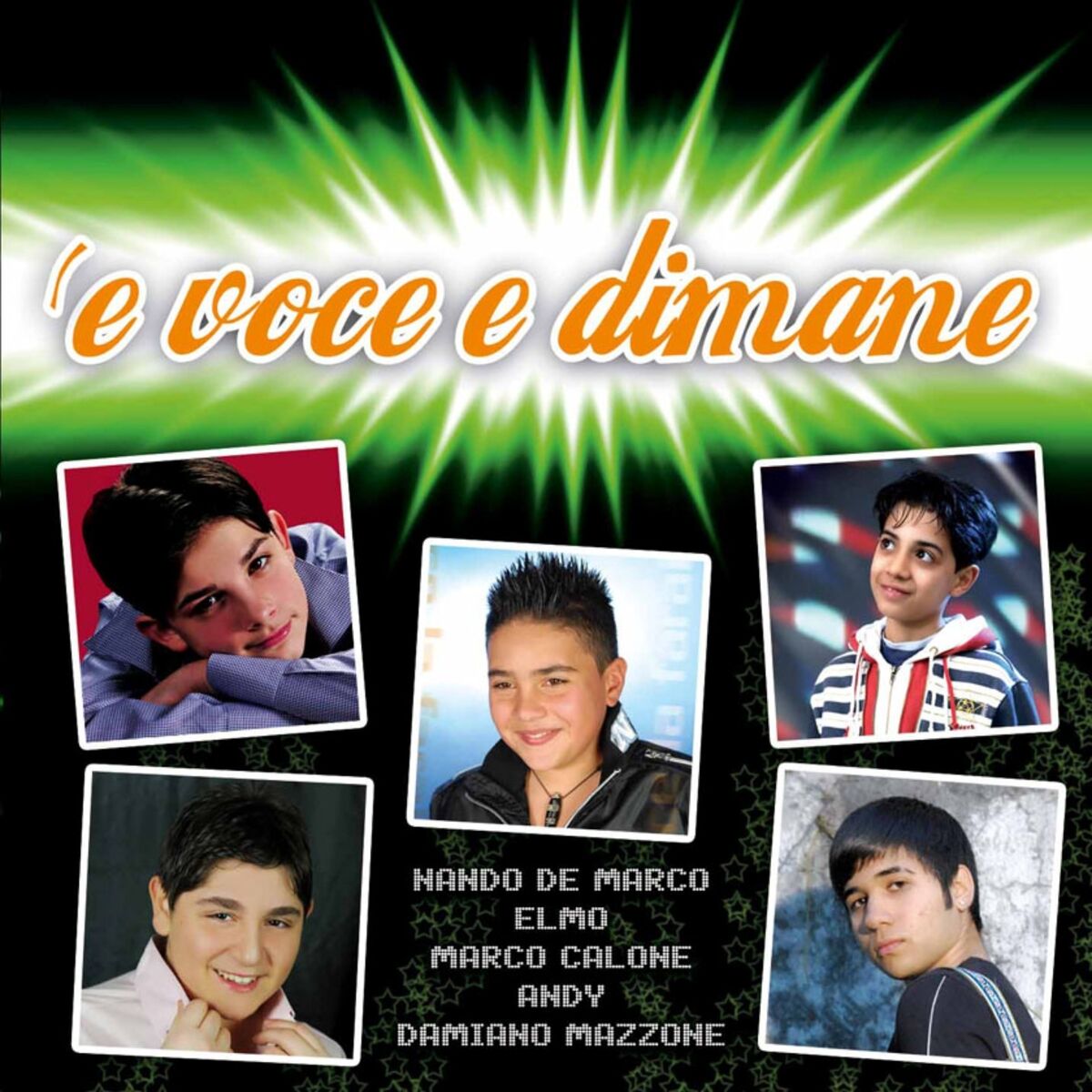Album cover of E voce e dimane