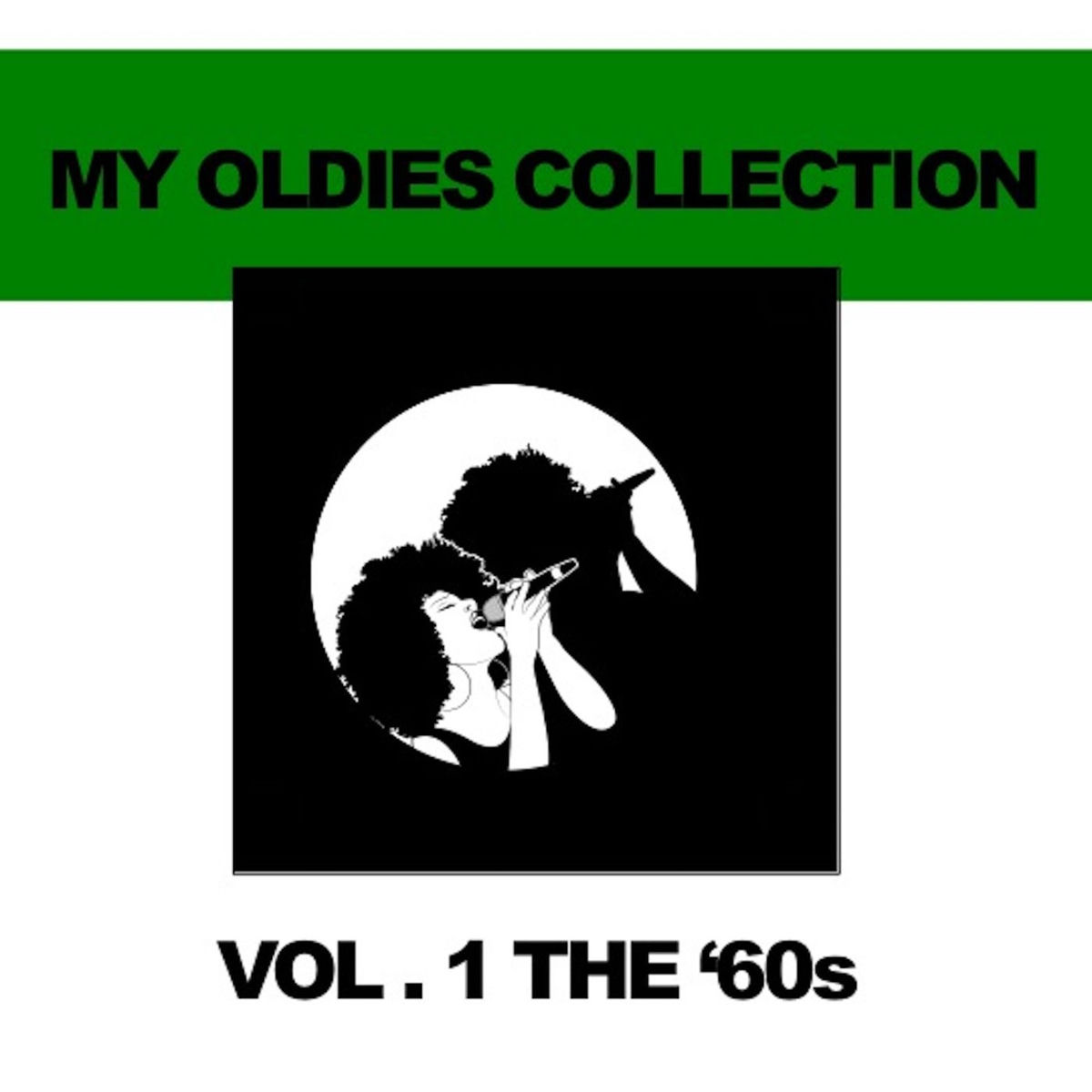 Album cover of My Oldies Collection, Vol. 1: The '60s