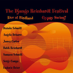 Cover of The Django Reinhardt Festival - Gypsy Swing!