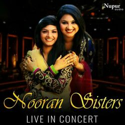 Cover of Nooran Sisters (Live In Concert)