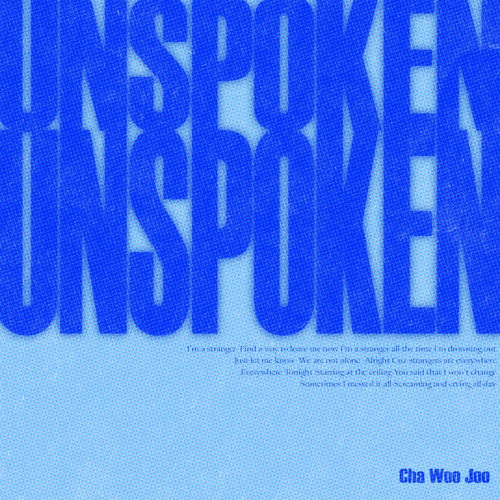 Cha Woo Joo – UNSPOKEN – Single