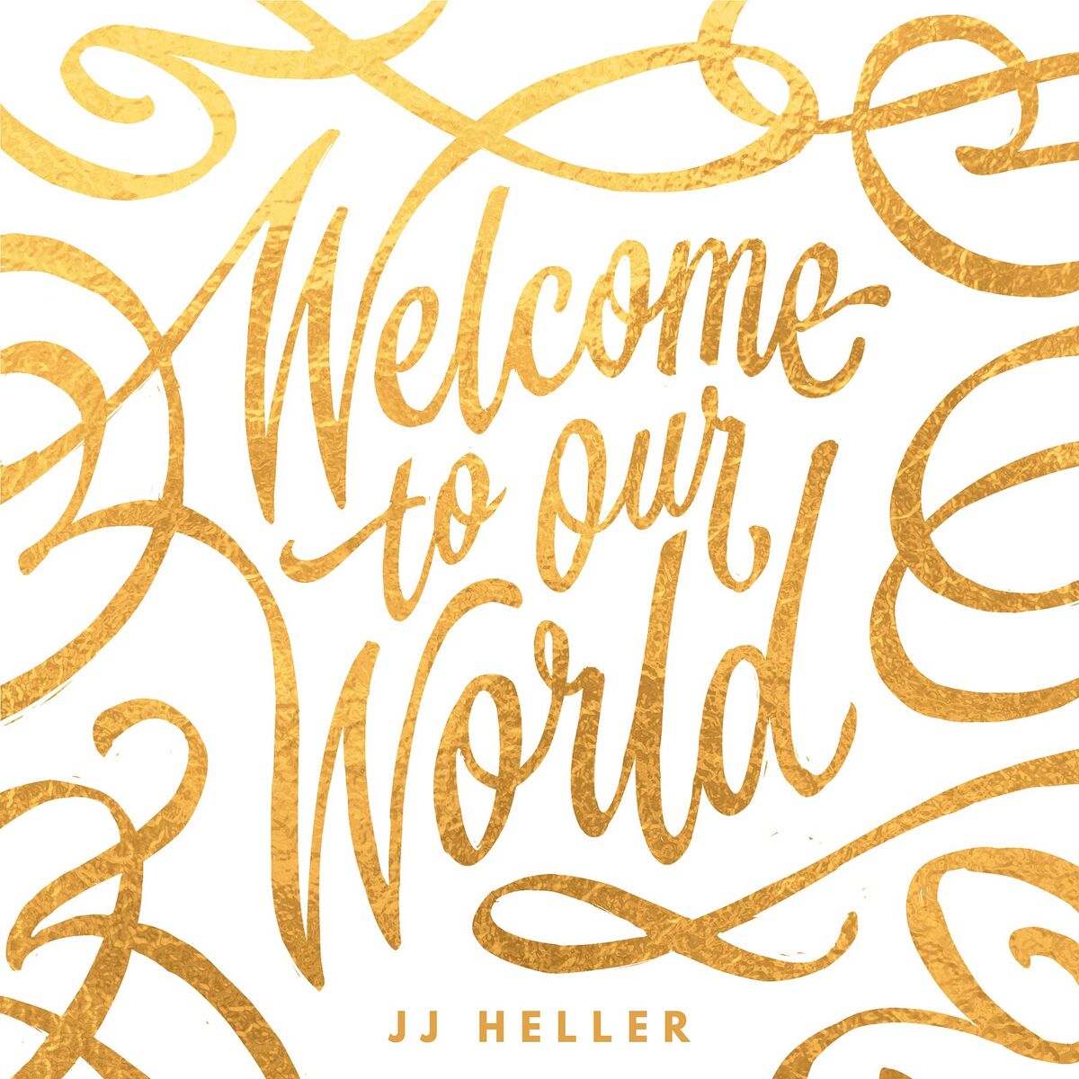 Album cover of Welcome to Our World