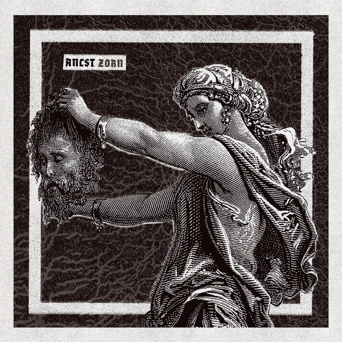 Ancst - Zorn | Deezer