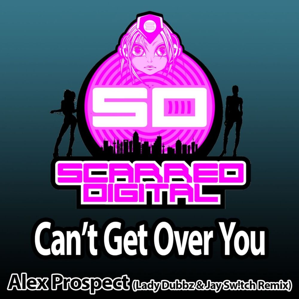 Picture of Can't Get Over You (Lady Dubbz & Jay Sw!tch Remix)