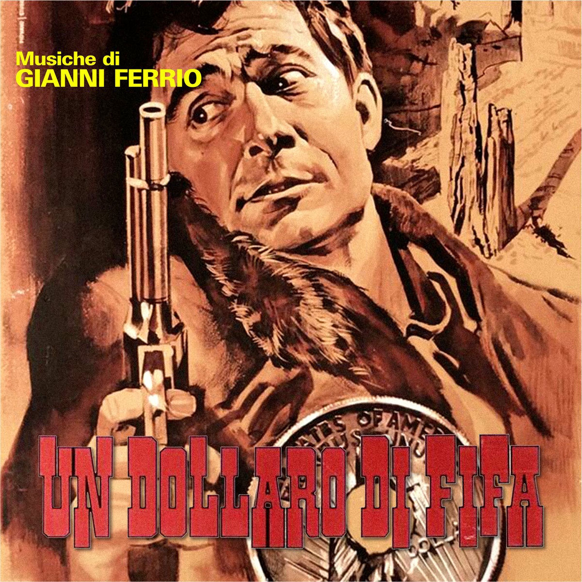 Album cover of Un dollaro di fifa (Original Soundtrack)