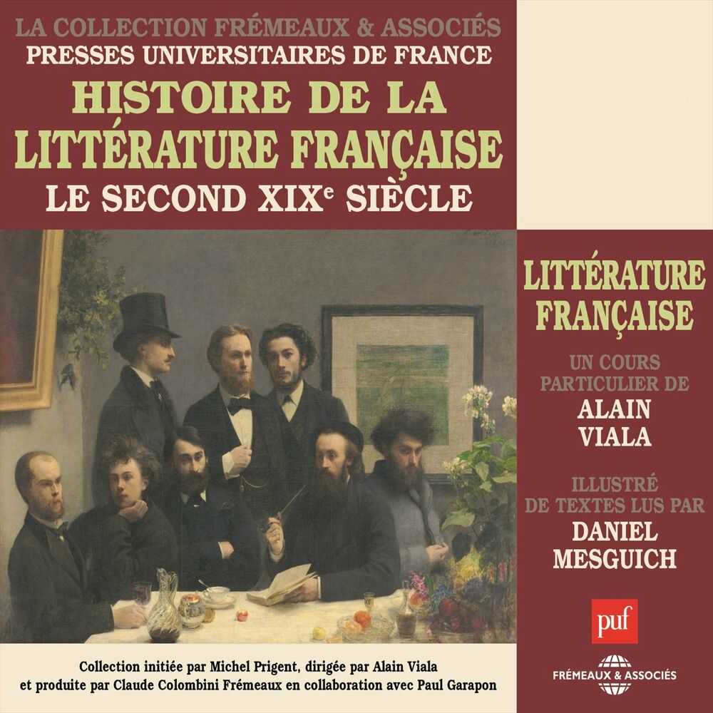 Picture of Histoire de la littérature française - Le second XIXe siècle (Cours particulier)