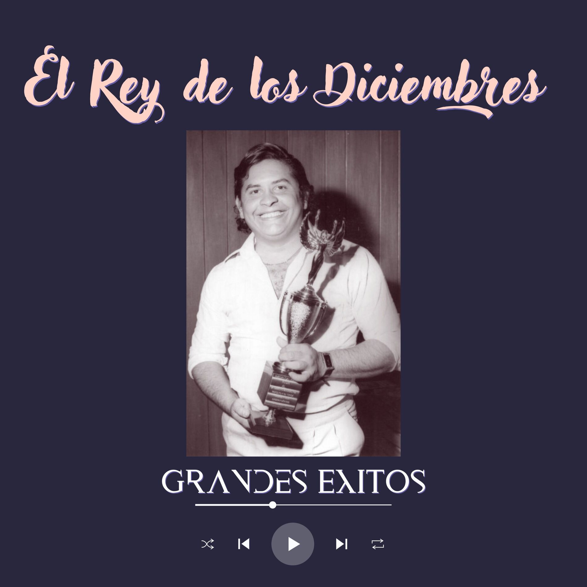 Album cover of El Rey de los Diciembres