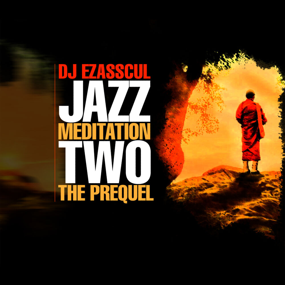 Picture of Jazz Meditation 2: The Prequel (Reissue)
