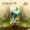 Casbah 73 - Let's Invade The Amazon	

