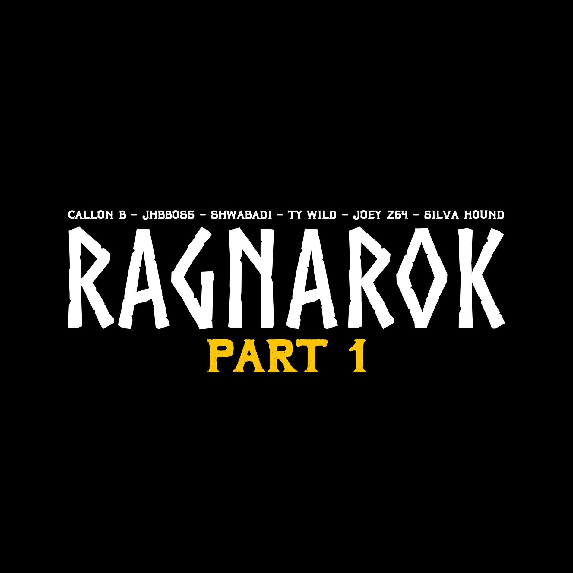 Album cover of Ragnarok Cypher, Pt. 1 (feat. Callon B, JHBBOSS, Ty Wild, JOEY Z64 & Silva Hound)