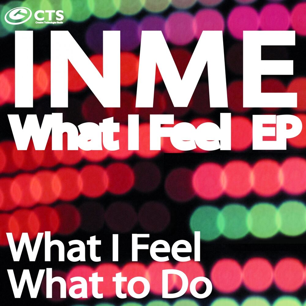 Picture of What I Feel EP
