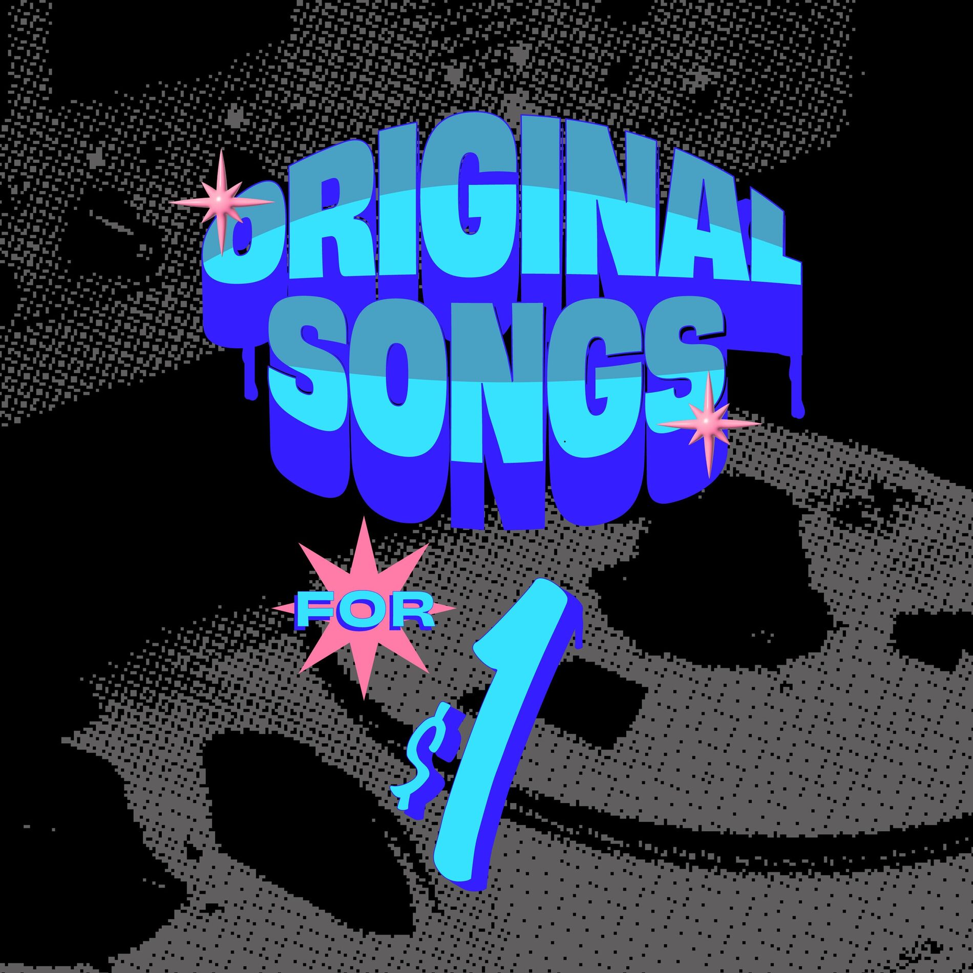 Album cover of Original Songs for 1 Dollar