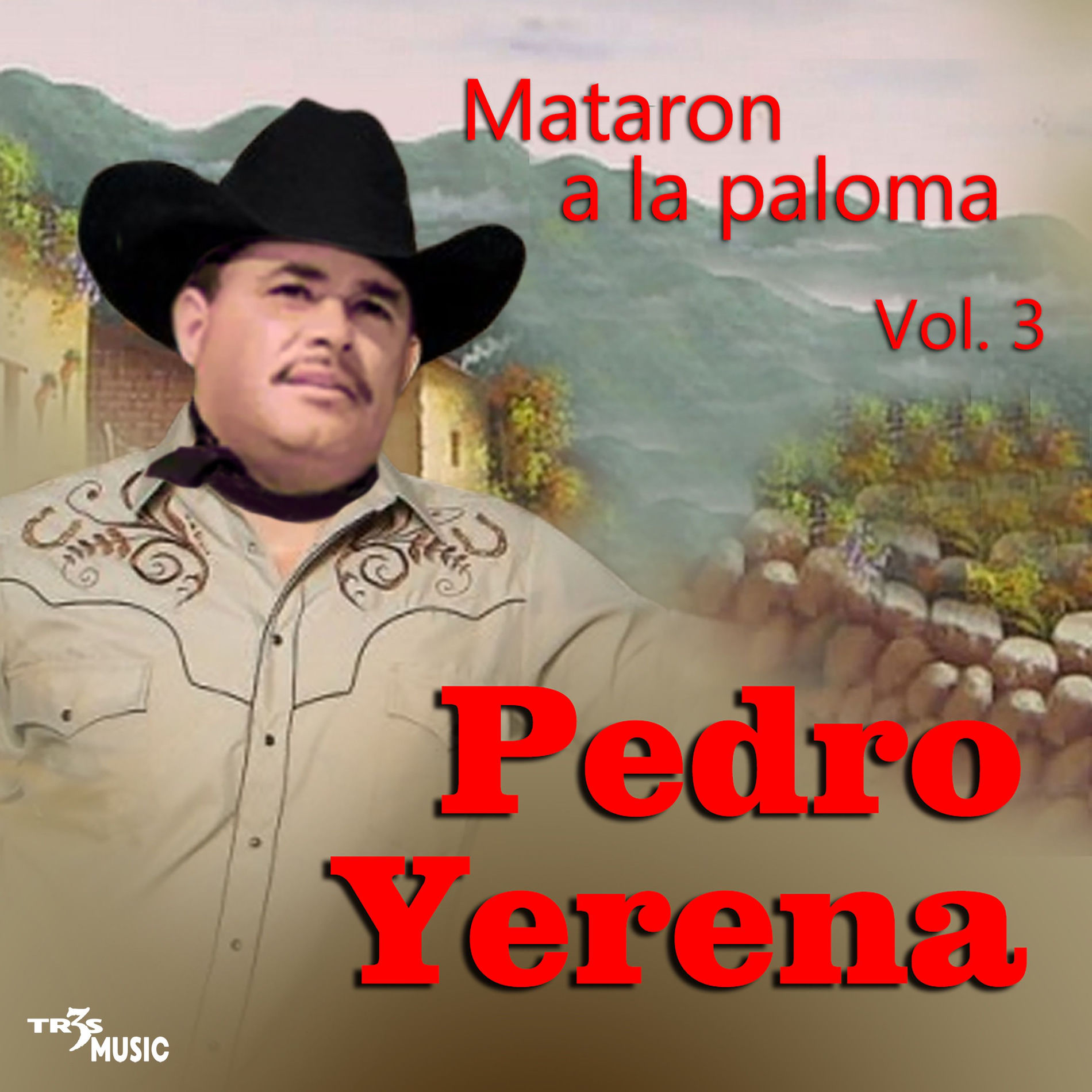 Album cover of Mataron A La Paloma (Vol. 3)