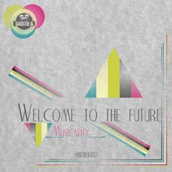 Cover of Welcome To The Future