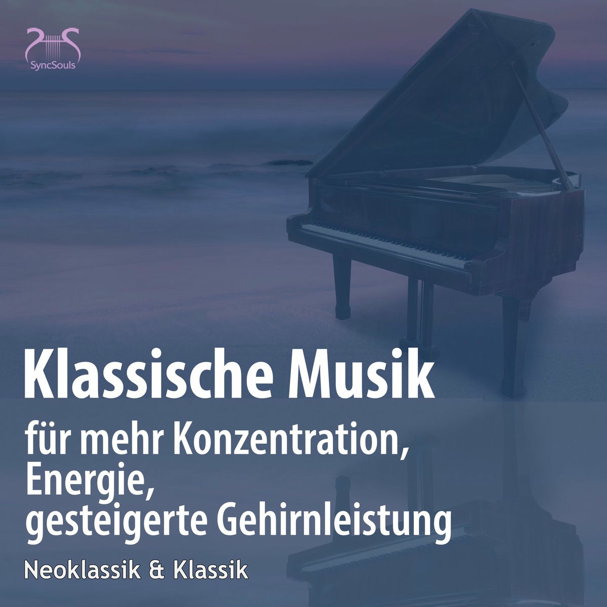 Album cover of Klassische Musik für mehr Konzentration, Energie, gesteigerte Gehirnleistung