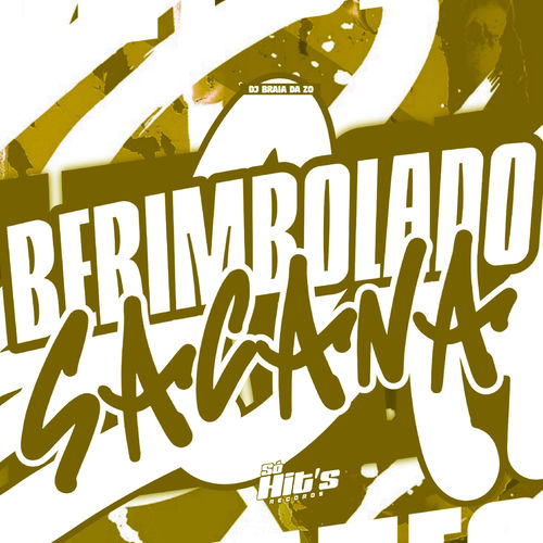 Berimbolado Sacana