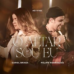 Cover of O Altar Sou Eu (Ao Vivo)