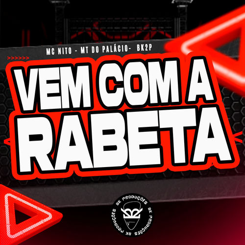 Vem Com a Rabeta