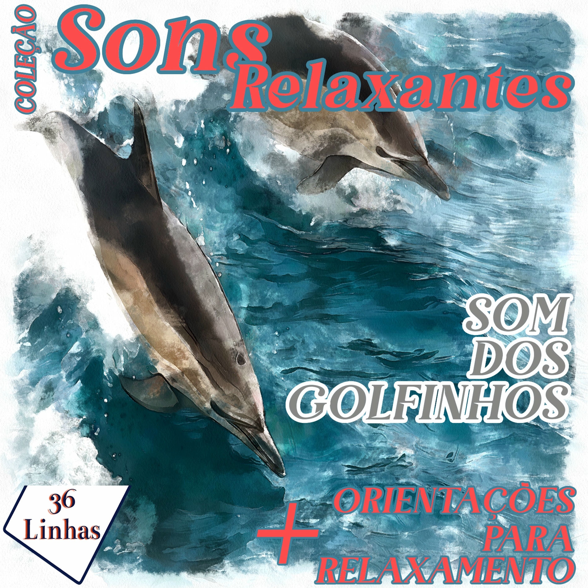 Album picture of Coleção Sons Relaxantes - sons de golfinhos
