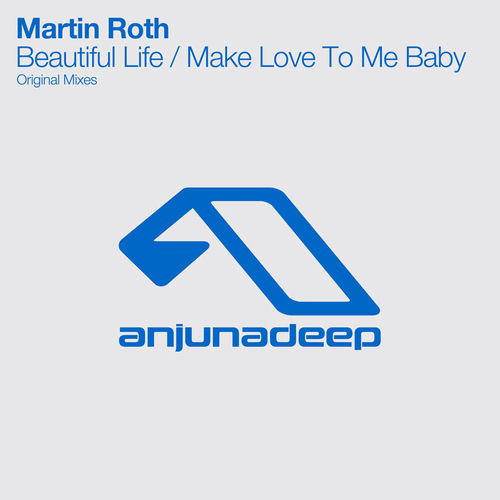 Beautiful Life - Original Mix by Martin Roth - 122 BPM