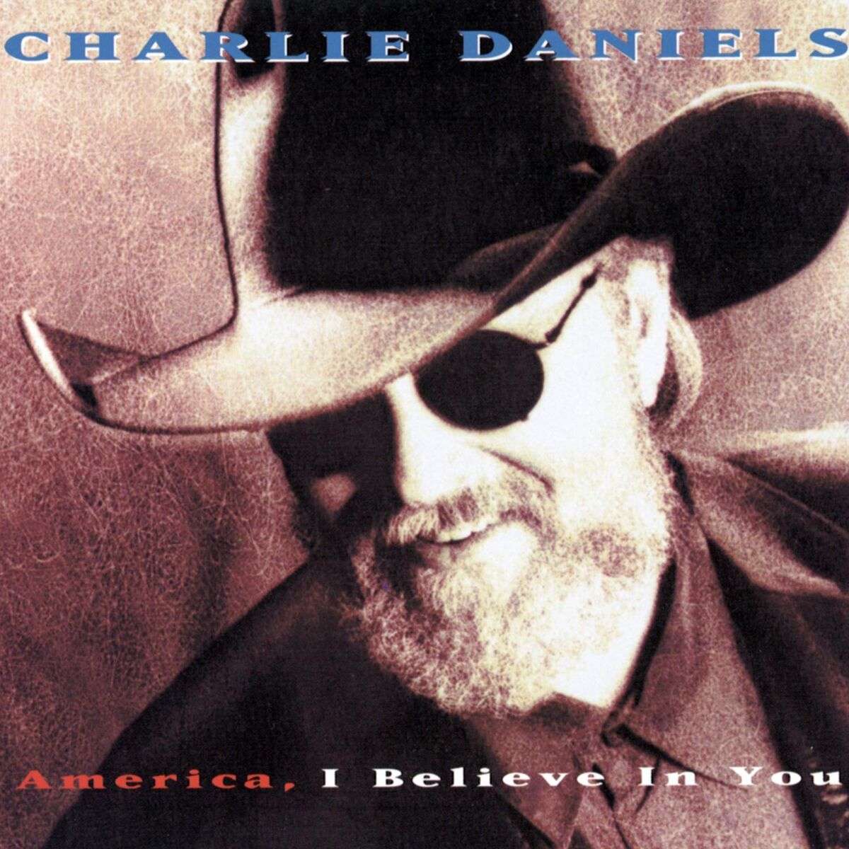 Album cover of America, I Believe In You