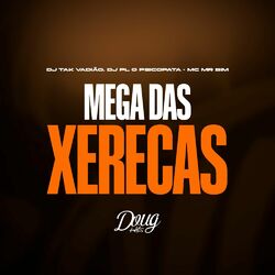 Cover of Mega das Xerecas