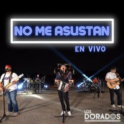 Cover of No Me Asustan (En Vivo)