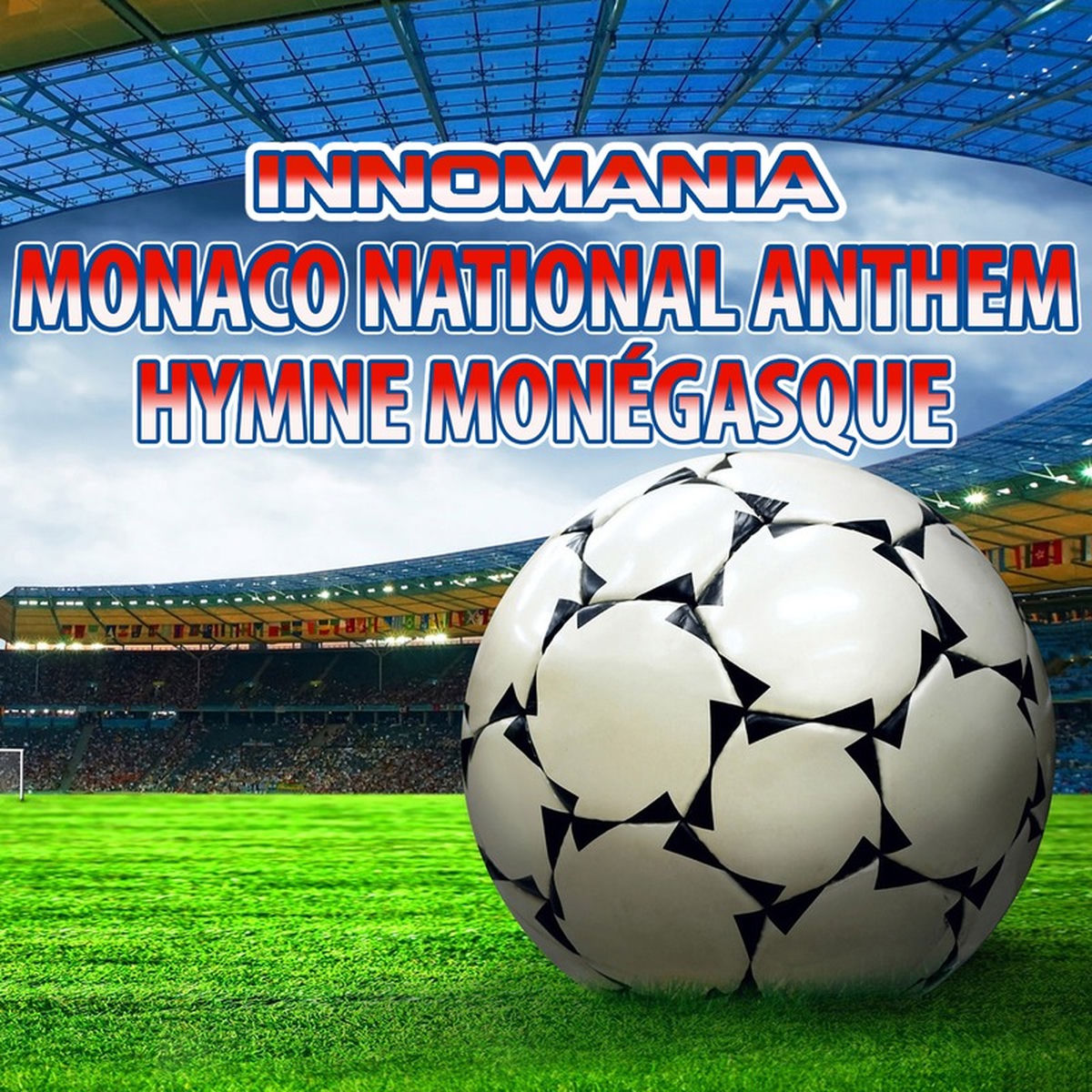 Album cover of Monaco National Anthem (Inno Monaco)
