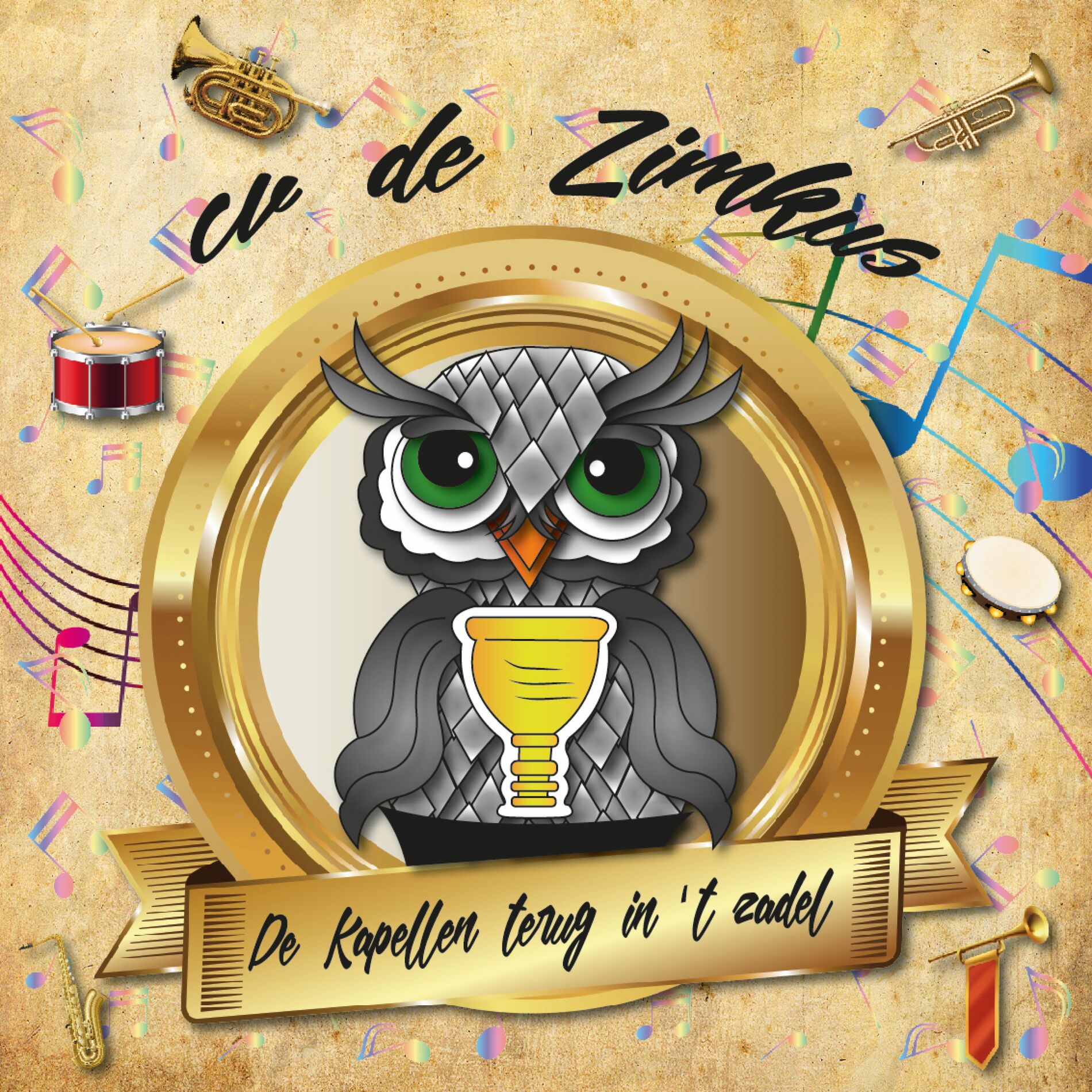 Album cover of De Kapellen Terug In 'T Zadel