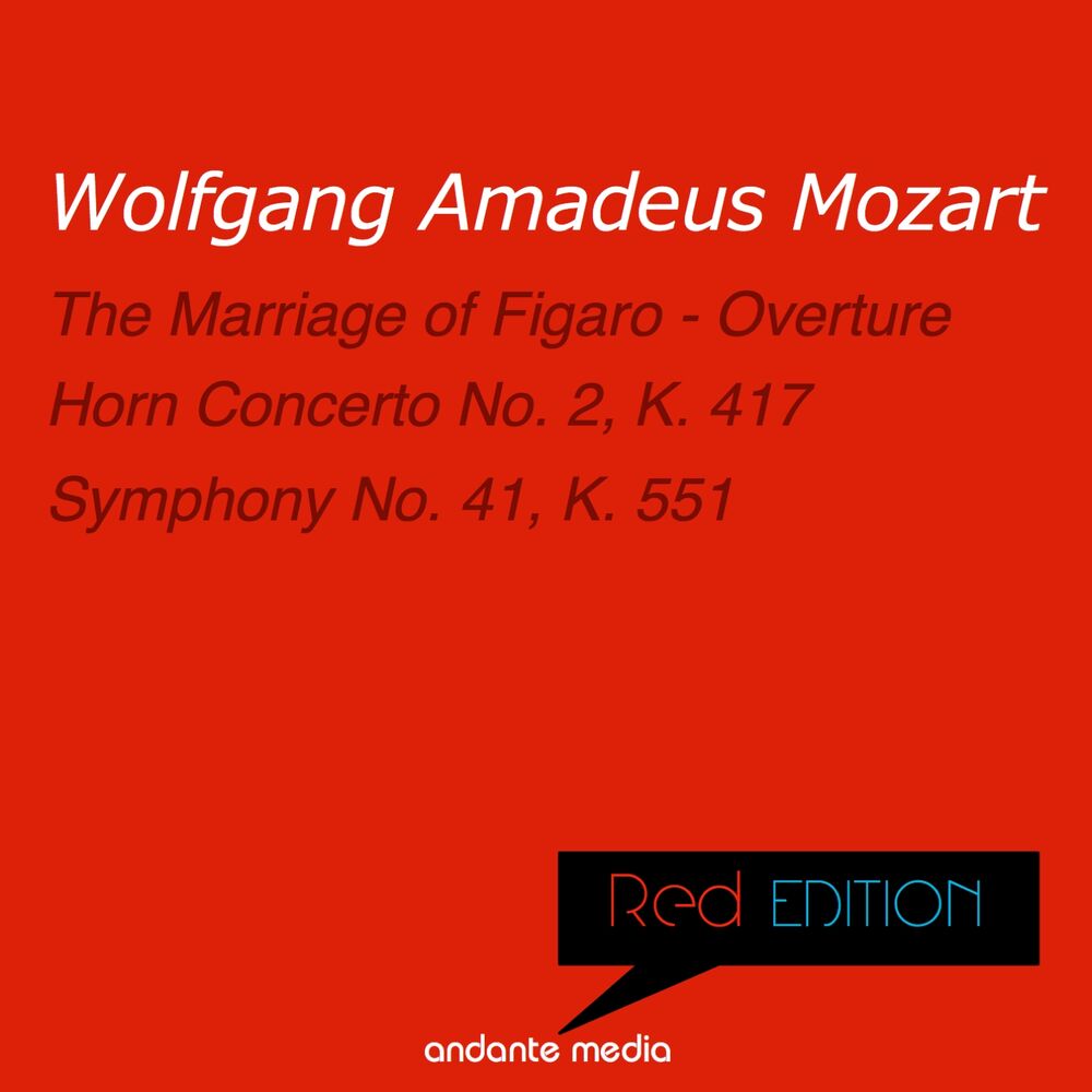 Picture of Red Edition - Mozart: The Marriage of Figaro - Overture & Symphony No. 41, K. 551