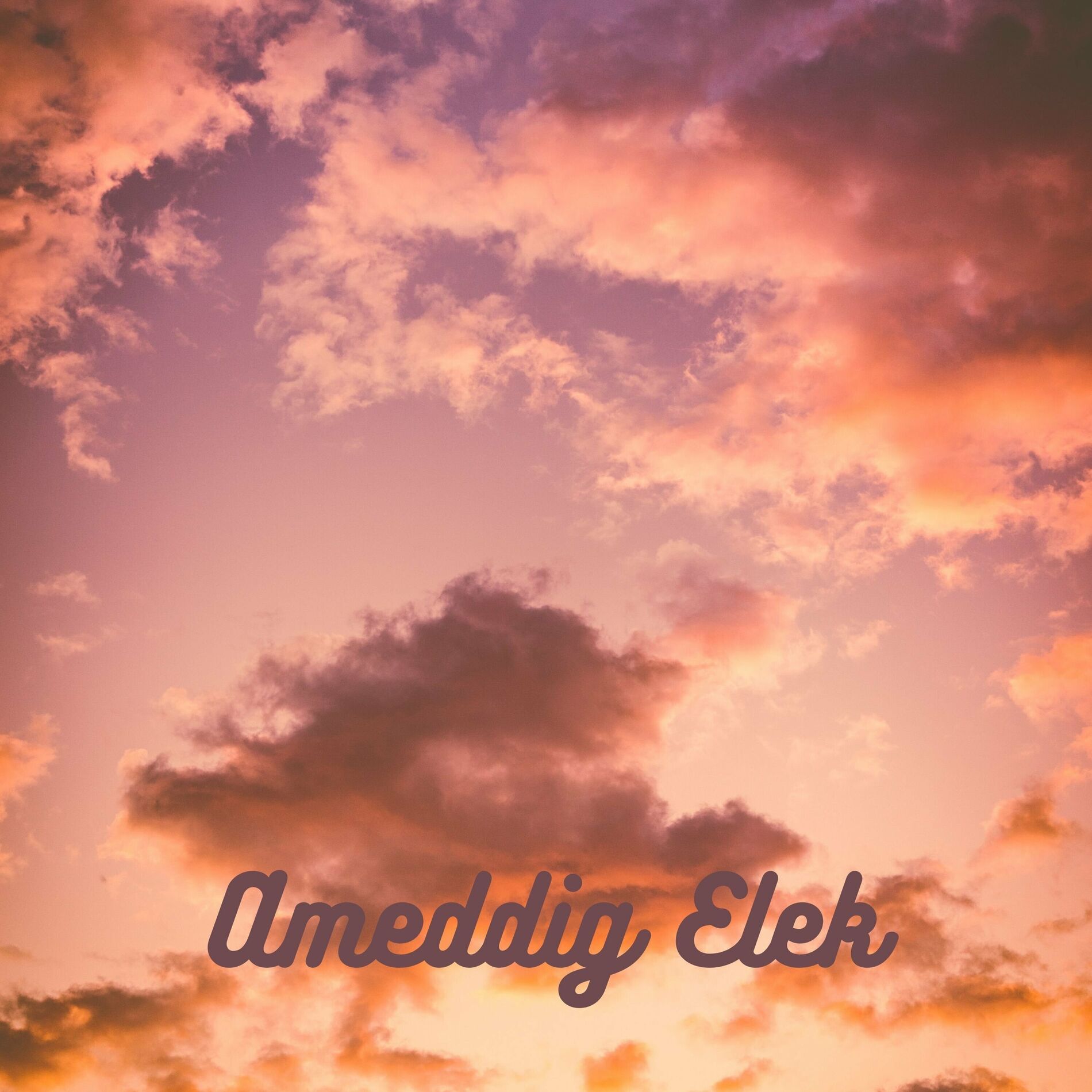 Album cover of Ameddig Elek