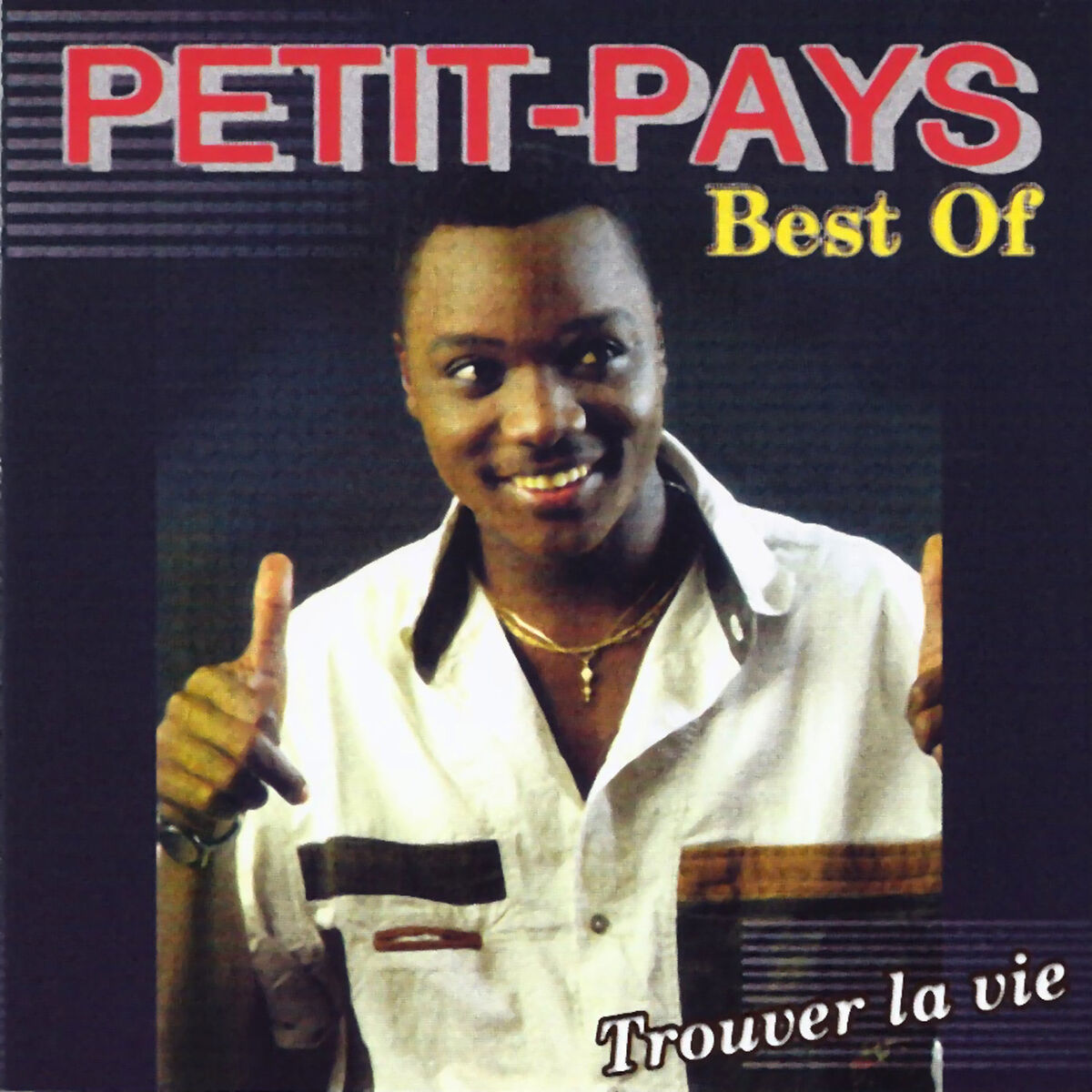 Album cover of Best Of: Trouver la vie